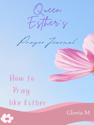 cover image of Queen Esther's Prayer Journal